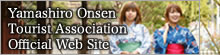 Yamashiro Onsen Tourist Association Official Web Site